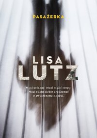 Pasażerka - Lisa Lutz - ebook