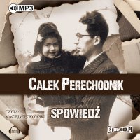 Spowiedź - Calek Perechodnik - audiobook