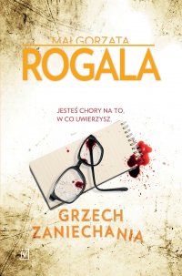 Grzech zaniechania - Małgorzata Rogala - ebook