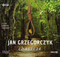 Chaszcze - Jan Grzegorczyk - audiobook