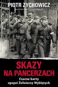 Skazy na pancerzach - Piotr Zychowicz - ebook