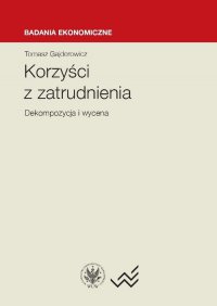 Korzyści z zatrudnienia - Tomasz Gajderowicz - ebook