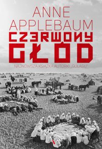 Czerwony głód - Anne Applebaum - ebook