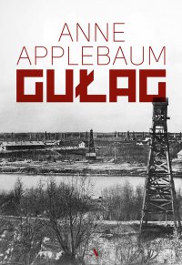 Gułag - Anne Applebaum - ebook