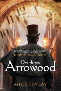 Detektyw Arrowood - Mick Finlay - ebook