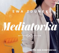 Mediatorka - Ewa Zdunek - audiobook