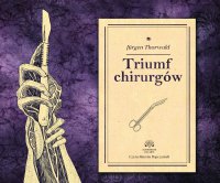 Triumf chirurgów - Jurgen Thorwald - audiobook