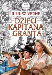 Dzieci kapitana Granta - Juliusz Verne - ebook