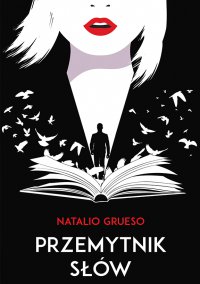 Przemytnik słów - Natalio Grueso - ebook