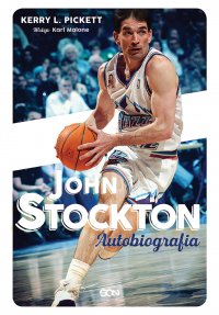 John Stockton. Autobiografia - John Stockton - ebook