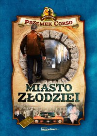 Miasto złodziei - Przemek Corso - ebook