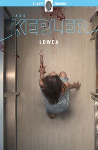 Łowca - Lars Kepler - ebook