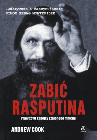 Zabić Rasputina - Andrew Cook - ebook