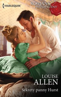 Sekrety panny Hurst - Louise Allen - ebook