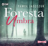 Foresta Umbra - Paweł Jaszczuk - audiobook