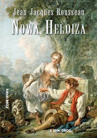Nowa Heloiza - Jean Jacqes Rousseau - ebook