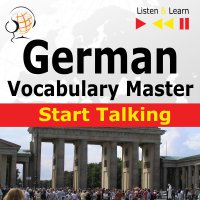 German Vocabulary Master: Start Talking - Dorota Guzik - audiobook