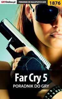 Far Cry 5 - poradnik do gry - Jacek "Stranger" Hałas - ebook