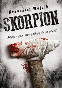 Skorpion - Krzysztof Wójcik - ebook