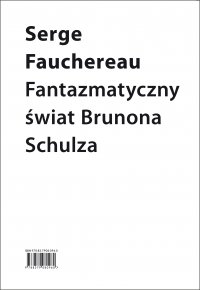 Fantazmatyczny świat Brunona Schulza - Serge Fauchereau - ebook