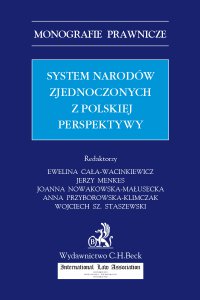 System Narodów Zjednoczonych z polskiej perspektywy - Opracowanie zbiorowe - ebook