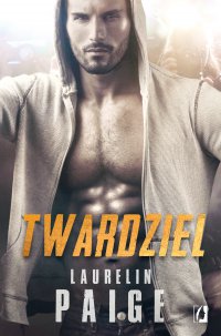 Twardziel - Laurelin Paige - ebook