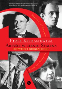 Artyści w cieniu Stalina - Piotr Kitrasiewicz - ebook