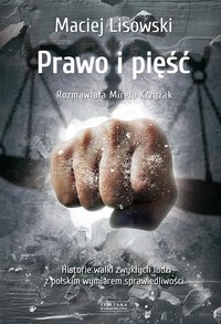 Prawo i pięść - Maciej Lisowski - ebook