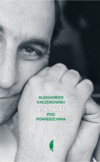 Ota Pavel - Aleksander Kaczorowski - ebook