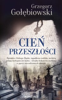 Cień przeszłości - Grzegorz Gołębiowski - ebook