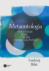 Metaontologia - Andrzej Biłat - ebook