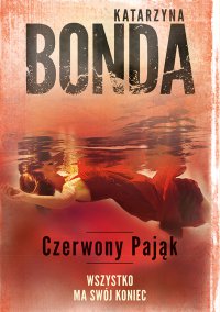 Czerwony Pająk - Katarzyna Bonda - ebook