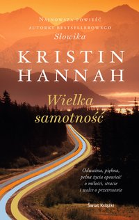 Wielka samotność - Kristin Hannah - ebook