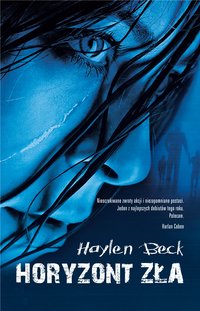 Horyzont zła - Haylen Beck - ebook
