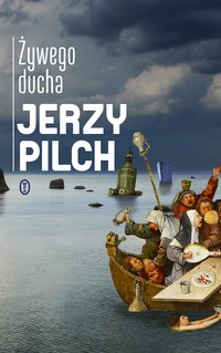 Żywego ducha - Jerzy Pilch - ebook