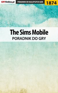 The Sims Mobile - poradnik do gry - Natalia "N.Tenn" Fras - ebook