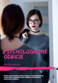 Psychologiczne odbicie - Maskarada - ebook