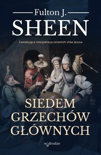 Siedem grzechów głównych - Fulton Sheen - ebook
