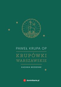 Krupówki warszawskie. Kazania wiosenne - Paweł Krupa - ebook