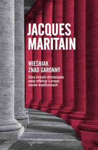 Wieśniak znad Garonny - Jacques Maritain - ebook