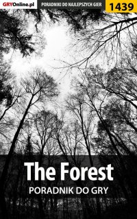 The Forest - poradnik do gry - Jakub Bugielski - ebook