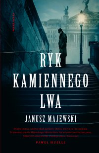 Ryk kamiennego lwa - Janusz Majewski - ebook