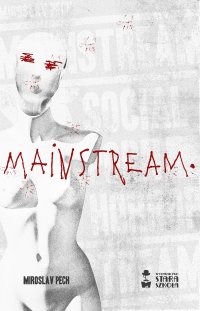 Mainstream - Miroslav Pech - ebook