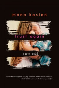 Trust Again - Mona Kasten - ebook