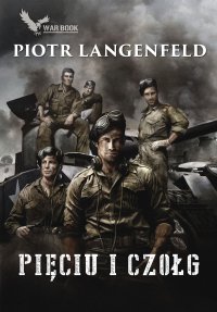 Pięciu i czołg - Piotr Langenfeld - ebook