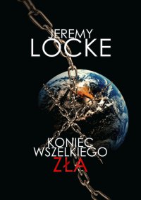 Koniec wszelkiego zła - Jeremy Locke - ebook