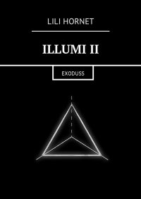 Illumi II - Lili Hornet - ebook
