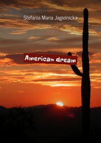 American dream - Stefania Jagielnicka - ebook