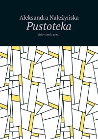 Pustoteka - Aleksandra Należyńska - ebook