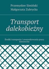 Transport dalekobieżny - Przemysław Simiński - ebook